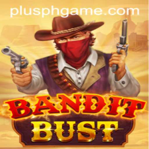 Exploring BanditBust: A Thrilling Slot Adventure with PLUSPH Twists