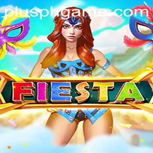 Fiesta: A Vibrant Journey Through the World of PLUSPH Slot