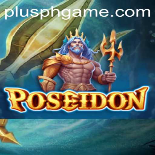 The Exciting World of Poseidon: Dive into the Thrilling PLUSPH Slot Adventure