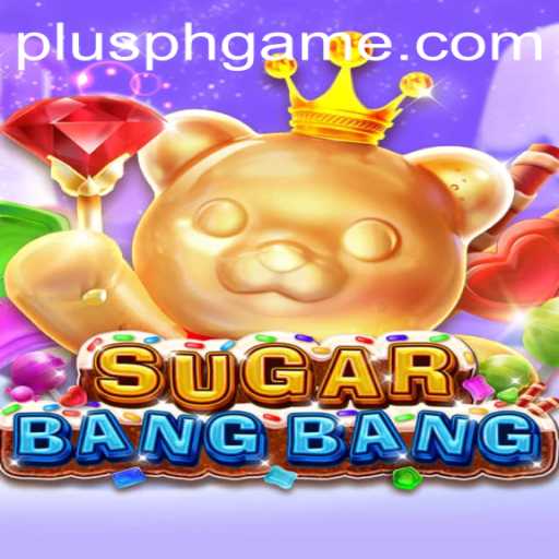 Unveiling the Excitement of SUGARBANGBANG: A PLUSPH Slot Sensation