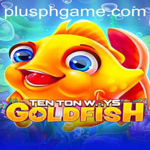 Discover the Exciting World of TenTonWaysGoldfish: An Inside Look at the New PLUSPH Slot Experience